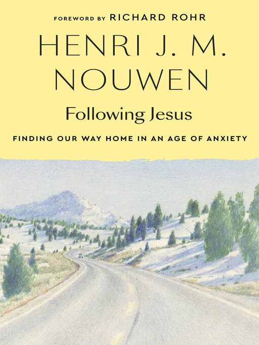 Title details for Following Jesus by Henri J. M. Nouwen - Available